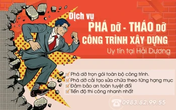 Dịch vụ Phá dỡ công trình xây dựng, Tháo dỡ nhà xưởng tại Hải Dương